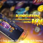 tai-king-fun-cong-game-doi-thuong-chat-luong-nhat-hien-nay